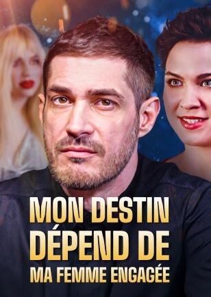 MON DESTIN DÉPEND DE MA FEMME ENGAGÉE