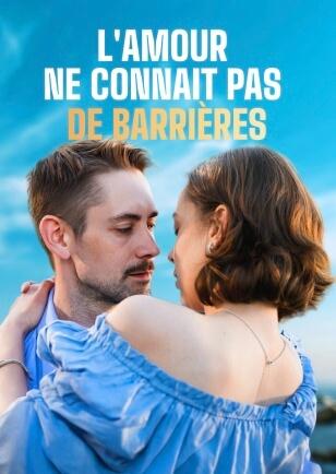 L'AMOUR NE CONNAIT PAS DE BARRIÈRES