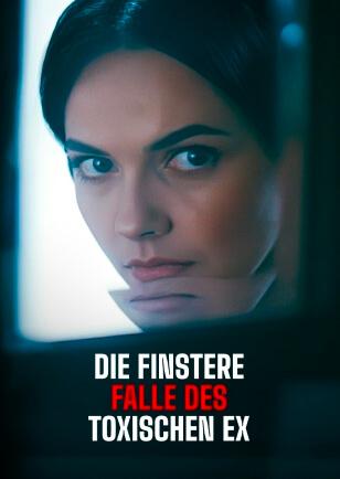 DIE SINISTERE FALLSTRICK DES TÖDLICHEN EX