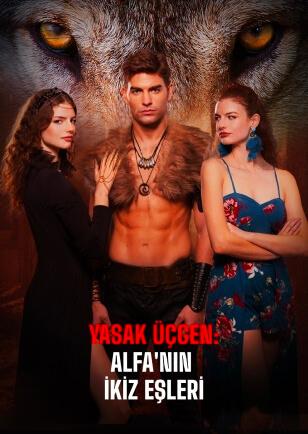 YASAK ÜÇGEN: ALFA'NIN İKİZ EŞLERİ