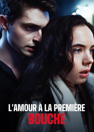 L'AMOUR À LA PREMIÈRE BOUCHE