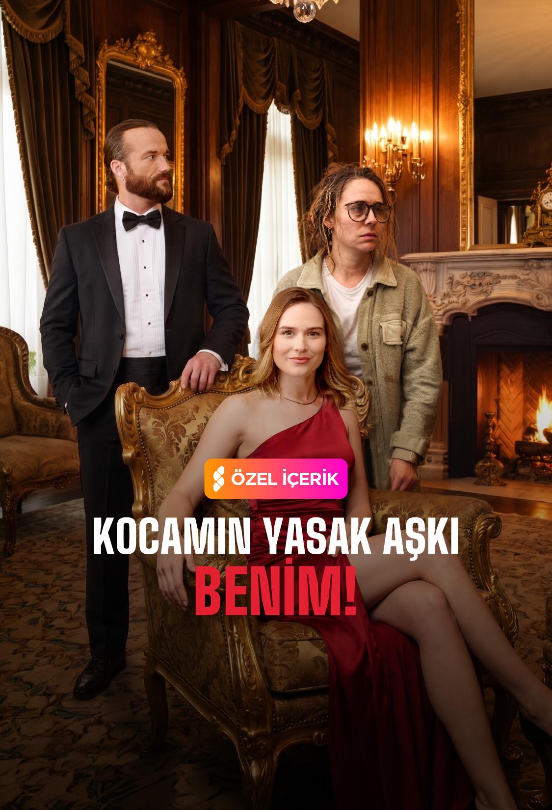 Kocamın Yasak Aşkı Benim!