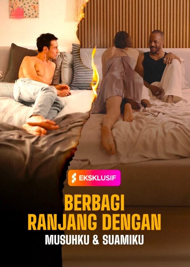 BERBAGI RANJANG DENGAN MUSUHKU & SUAMIKU