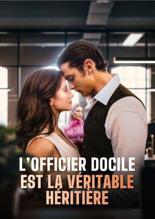 L'OFFICIER DOCILE EST LA VÉRITABLE HÉRITIÉRE