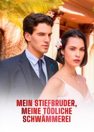 MEIN STIEFBRUDER, MEINE TÖDLICHE SCHWÄMMEREI