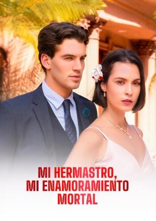 MI HERMANASTRO, MI ENAMORAMIENTO MORTAL
