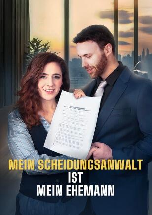 MEIN SCHEIDUNGSANWALT IST MEIN EHEMANN