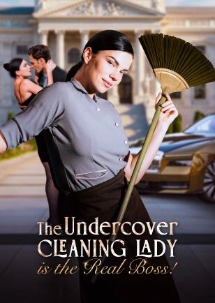 UNDERCOVER CLEANING LADY IS THE REAL BOSS!