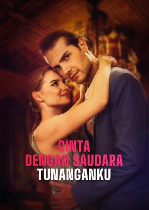 CINTA DENGAN SAUDARA TUNANGANKU