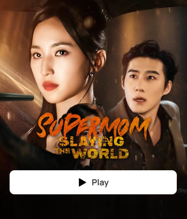 SUPERMOM SLAYING THE WORLD