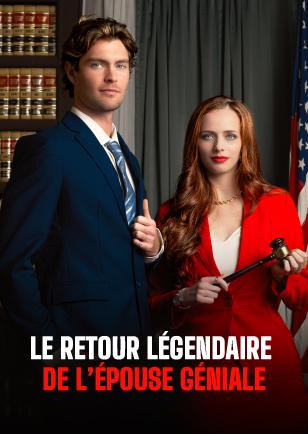 LE RETOUR LÉGENDAIRE DE L’ÉPOUSE GÉNIALE