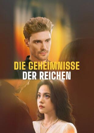 DIE GEHEIMNISSE DER REICHEN