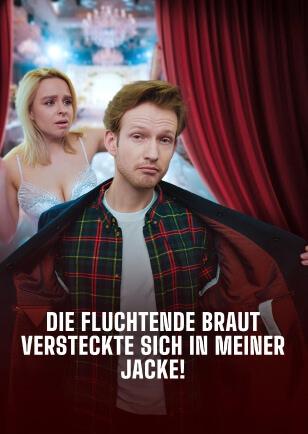 DIE FLUCHTENDE BRAUT VERSTECKTE SICH IN MEINER JACKE!