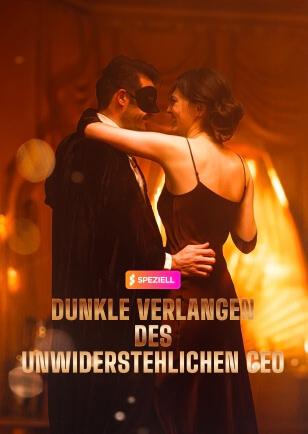 DIE UNIDERSTERLICNE DUNKLE SEMNSUCHT DES CEOS