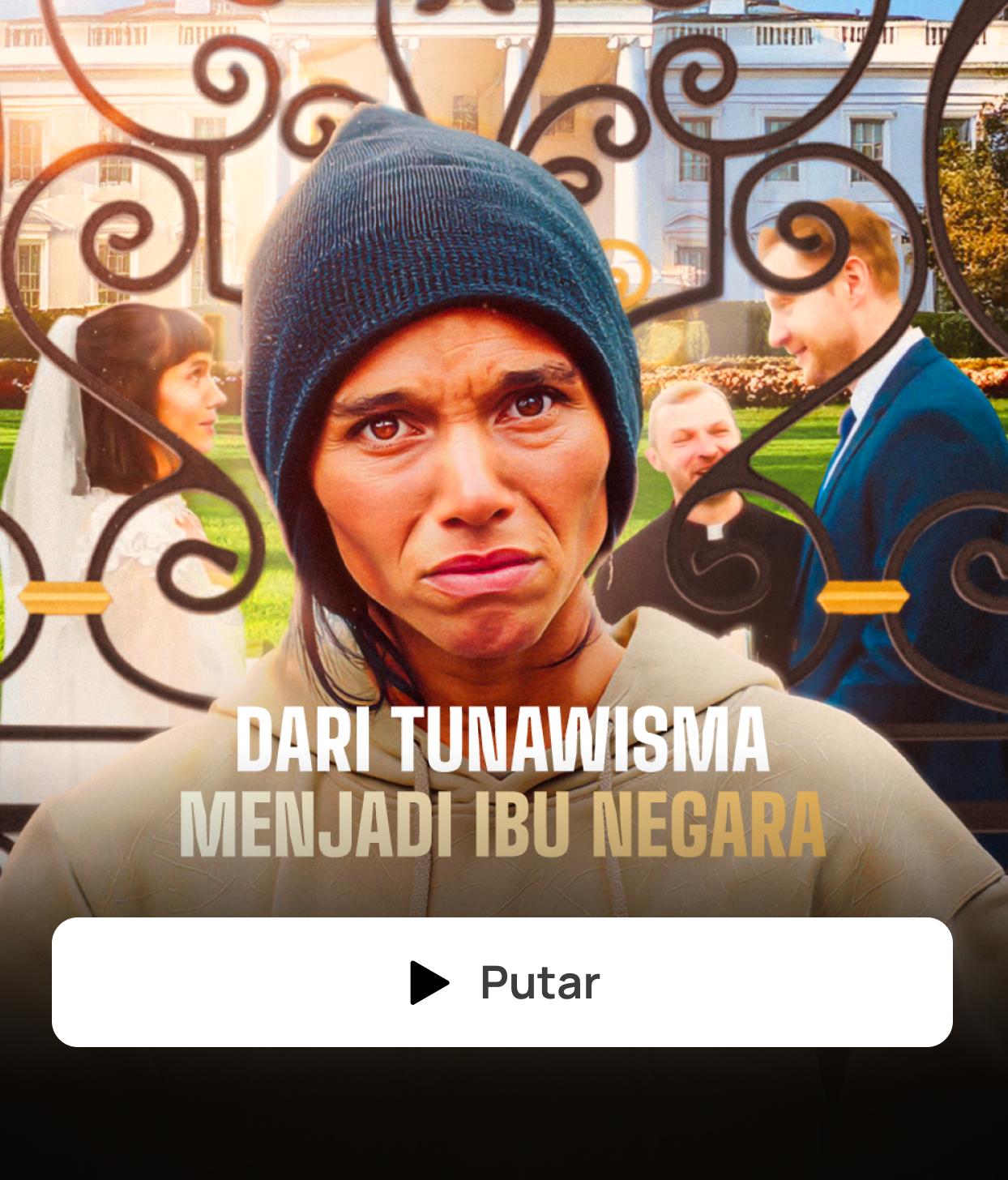 DARI TUNAWISMA MENJADI IBU NEGARA