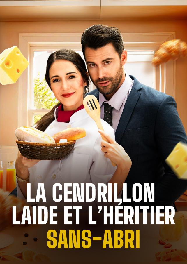 LA CENDRILLON LAIDE ET L’HÉRITIER SANS-ABRI