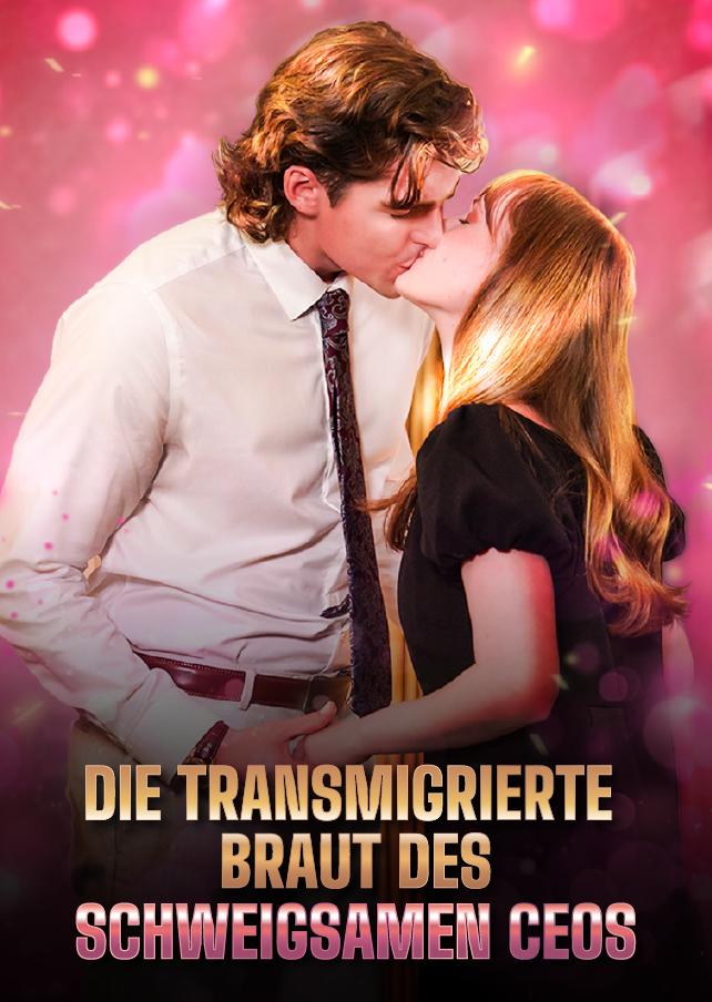 DIE TRANSMIGRIERTE BRAUT DES SCHWEIGSAMEN CEOS