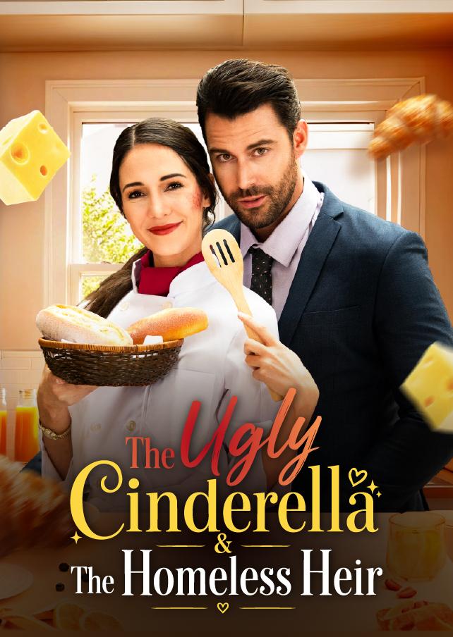 THE UGLY CINDERELLA & THE HOMELESS HEIR