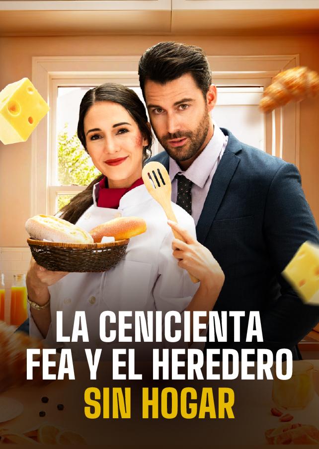 LA CENICIENTA FEA Y EL HEREDERO SIN HOGAR