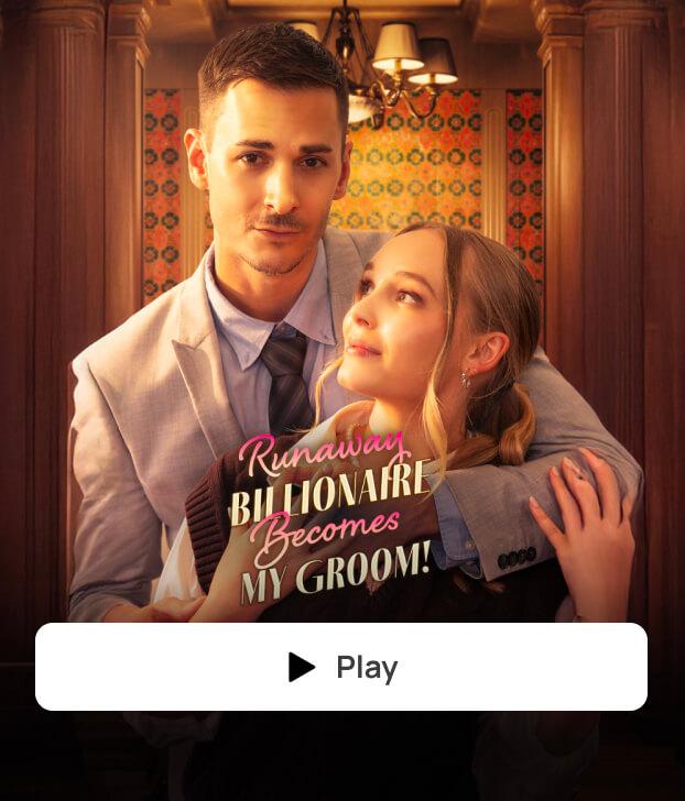 RUNAWAY BILLIONAIRE BECOMES MY GROOM