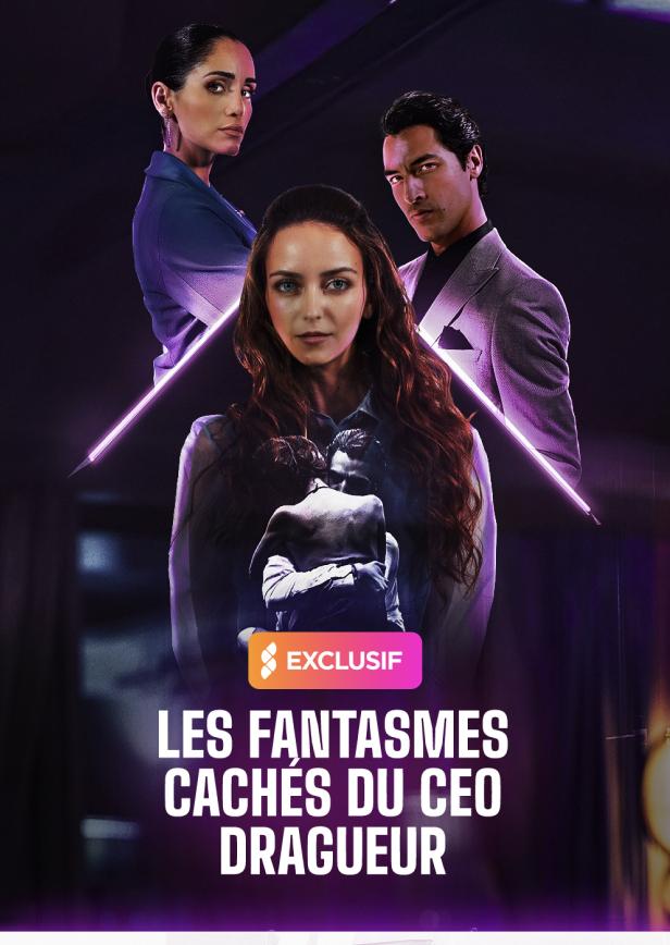 LES FANTASMES CACHÉS DU CEO DRAGUEUR