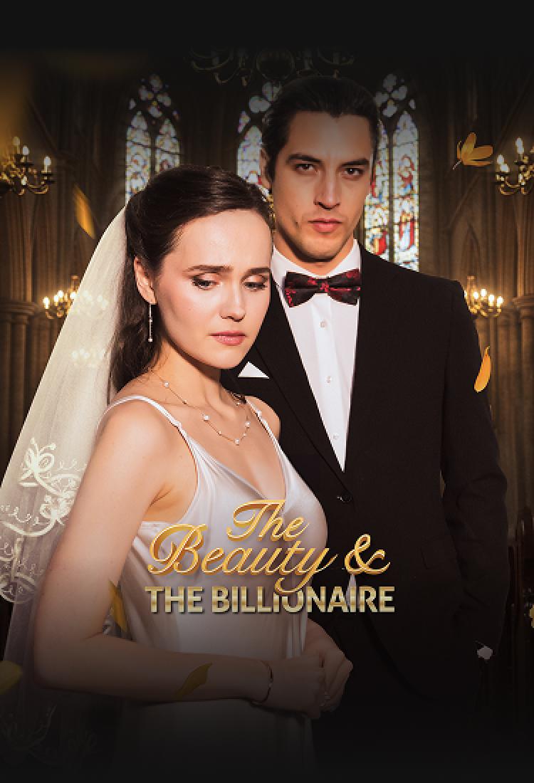 THE BEAUTY & THE BILLIONAIRE