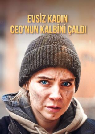 EVSİZ KADIN CEO'NUN KALBİNİ ÇALDI