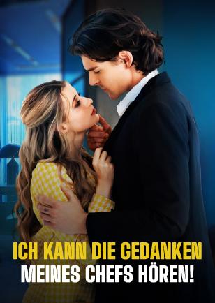 ICH KANN DIE GEDANKEN MEINES CHEFS HÖREN!
