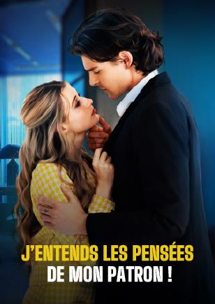 J’ENTENDS LES PENSÉES DE MON PATRON !