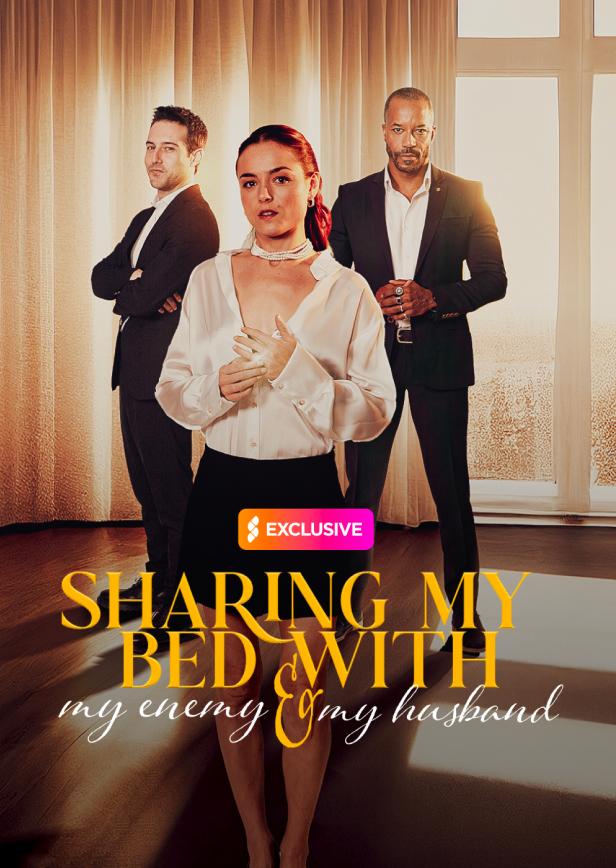 SHARING MY BED WITH MY ENEMY & MY HUSBAND