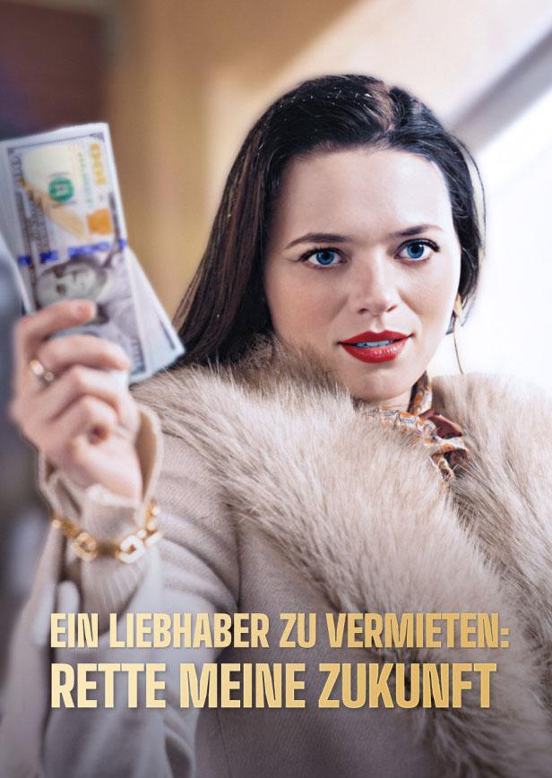 EIN LIEBHABER ZU VERMIETEN: RETTE MEINE ZUKUNFT