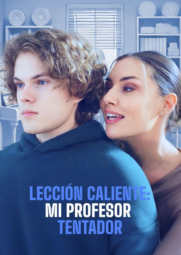 LECCIÓN CALIENTE: MI PROFESOR TENTADOR