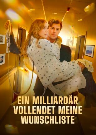 EIN MILLIARDÄR VOLLENDET MEINE WUNSCHLISTE