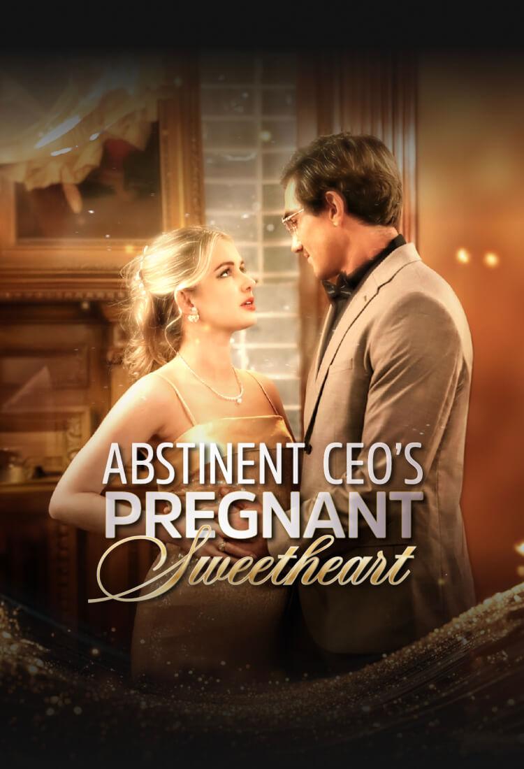 ABSTINENT CEO'S PREGNANT SWEETHEART