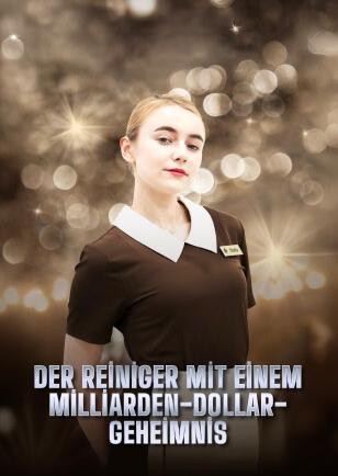 DER REINIGER MIT EINEM MILLIARDEN-DOLLAR-GEHEIMNIS