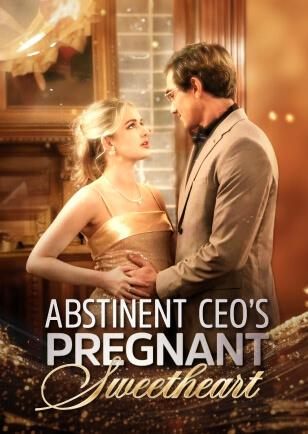 ABSTINENT CEO'S PREGNANT SWEETHEART