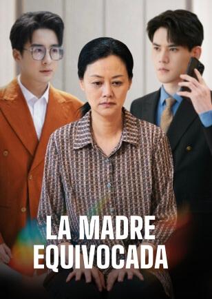 LA MADRE EQUIVOCADA